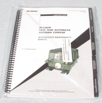 Harris RF-5382H Fast Tune Automatic Antenna Coupler, Intermediate Maintenance Manual, 10515-0154-4300 new